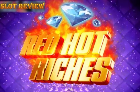 Red Hot Riches